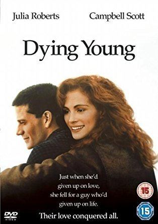 Dying Young Dying Young 1991 DVD Amazoncouk Julia Roberts Campbell