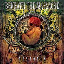 Dystopia (Beneath the Massacre album) httpsuploadwikimediaorgwikipediaenthumb0