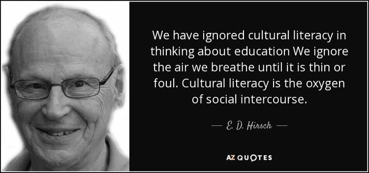 E. D. Hirsch QUOTES BY E D HIRSCH JR AZ Quotes