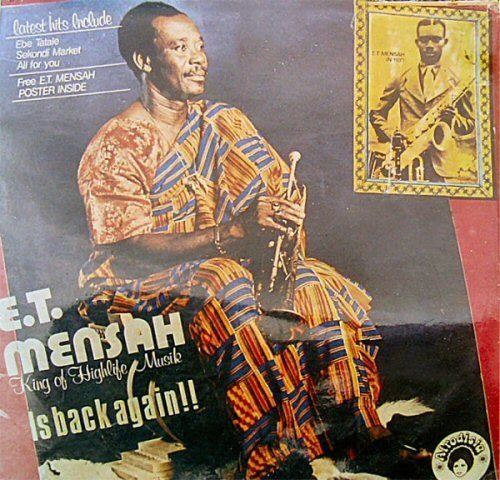 E. T. Mensah Ghanas Highlife Music Collection ET Mensah