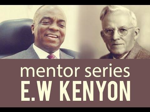 E. W. Kenyon Mentor series Make your Brain sweat by EW Kenyon Dr David Oyedepo