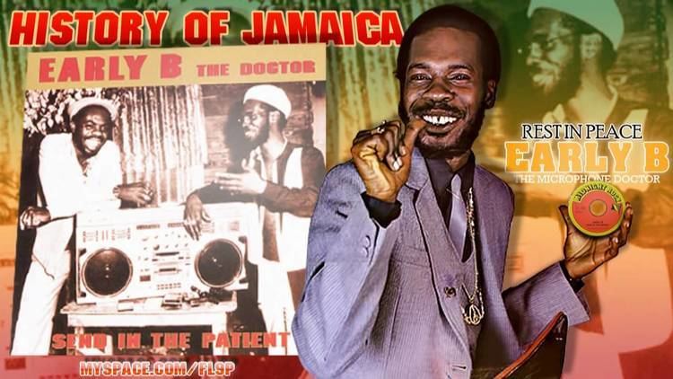 Early B Early B History of Jamaica YouTube