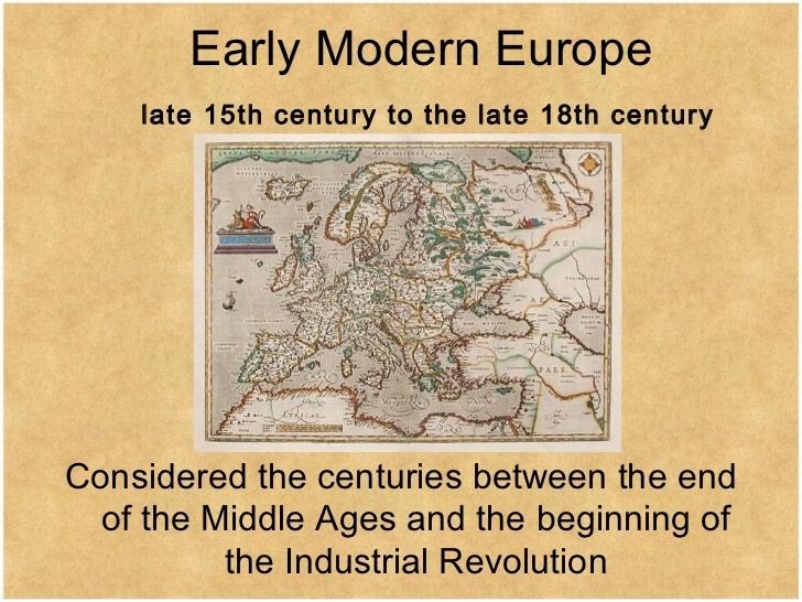 Early modern Europe httpsimageslidesharecdncomearlymoderneurope