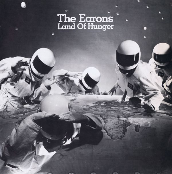 Earons The Earons Land Of Hunger Vinyl at Discogs