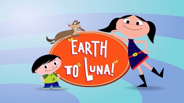 Earth to Luna! Earth To Luna YouTube