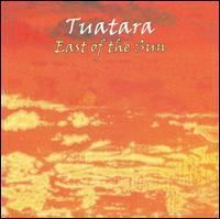 East of the Sun (Tuatara album) httpsuploadwikimediaorgwikipediaen66eTua