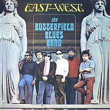 East-West (The Butterfield Blues Band album) httpsuploadwikimediaorgwikipediaenthumb1