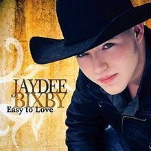 Easy to Love (Jaydee Bixby album) httpsuploadwikimediaorgwikipediaenthumbb