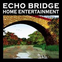 Echo Bridge Home Entertainment httpsuploadwikimediaorgwikipediaeneebEch