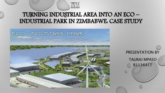 Eco-industrial park Turning an industrial area into an eco industrial park