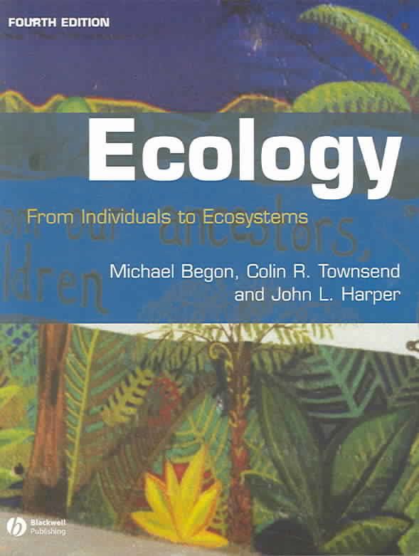 Ecology: From Individuals to Ecosystems t3gstaticcomimagesqtbnANd9GcSfTFf0gJYwbiQ8r2