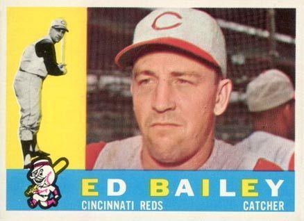 Ed Bailey 1960 Topps Ed Bailey 411 Baseball Card Value Price Guide