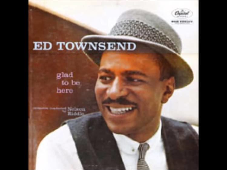 Ed Townsend Ed Townsend quotFor Your Lovequot YouTube