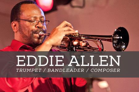 Eddie Allen (jazz musician) eddieallennetwpcontentthemeseddieallenimge