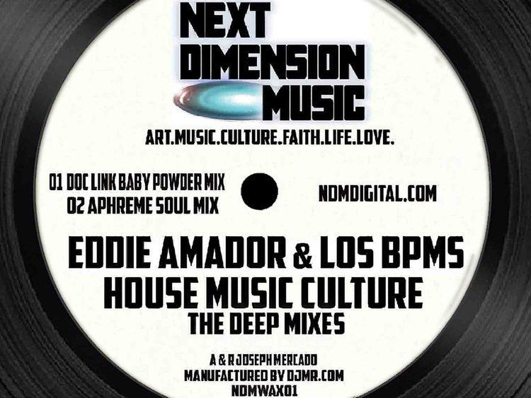 Eddie Amador Eddie Amador House Music Culture The Deep Mixes next dimension