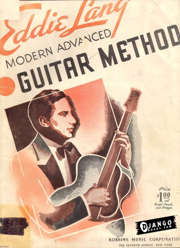 Eddie Lang New eBook Eddie Lang Modern Advanced Guitar Method Blog