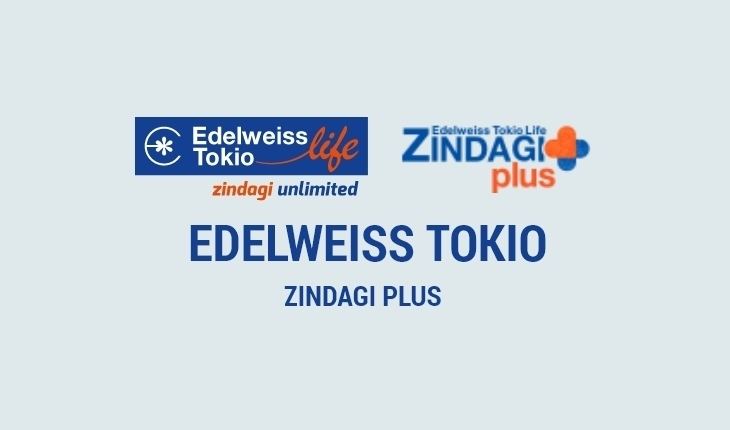 Edelweiss Tokio Zindagi Plus