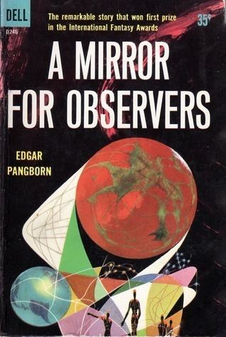 Edgar Pangborn A Mirror for Observers by Edgar Pangborn