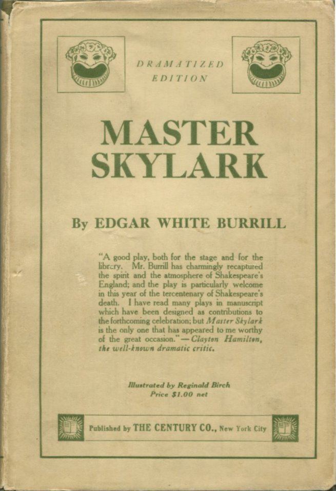 Edgar White Burrill MASTER SKYLARK Or Will Shakespeares Ward Edgar White Burrill