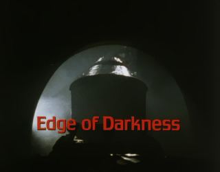 Edge of Darkness Edge of Darkness Wikipedia