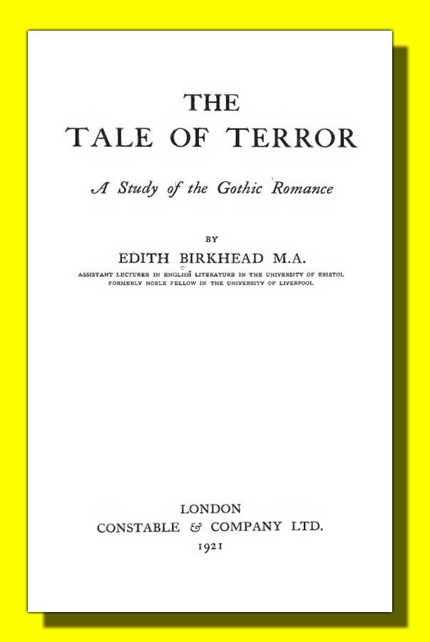 Edith Birkhead The Book Shelf The History of the Terror Tale by Edith Birkhead
