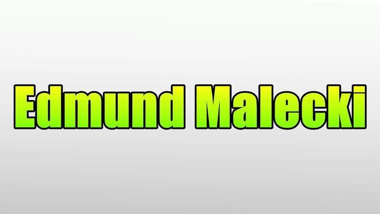 Edmund Malecki Edmund Malecki YouTube