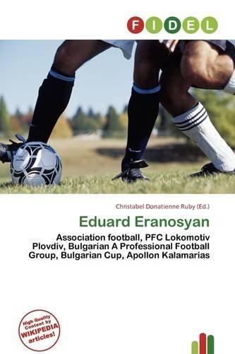 Eduard Eranosyan 9786136586304 Eduard Eranosyan AbeBooks Christabel Donatienne