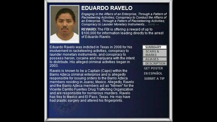 Eduardo Ravelo FBI Wanted 2012 EDUARDO RAVELO 100000 Reward YouTube