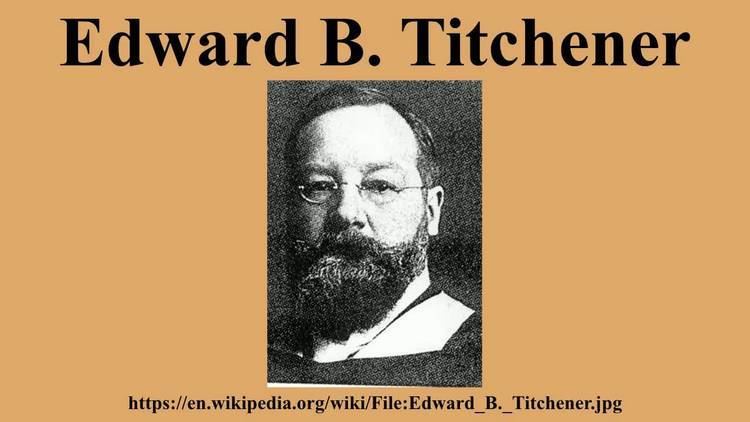 Edward B. Titchener Edward B Titchener YouTube