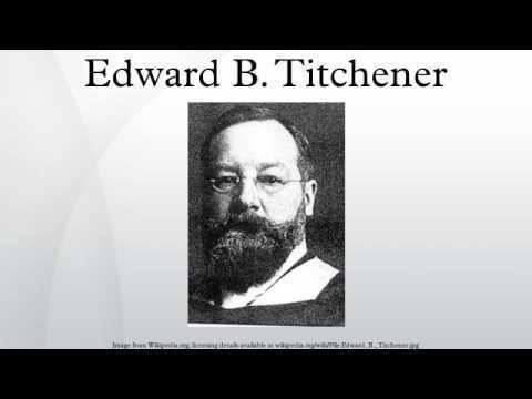 Edward B. Titchener Edward B Titchener YouTube