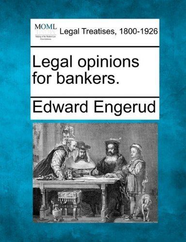 Edward Engerud Legal opinions for bankers Amazoncouk Edward Engerud