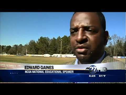 Edward Gaines Edward Gaines National SpeakerRecruiting Expert NCSA Athletic