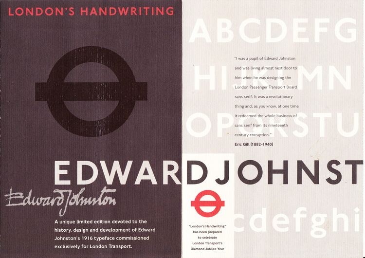 Edward Johnston Edward Johnston London handwriting and a bit more ALL