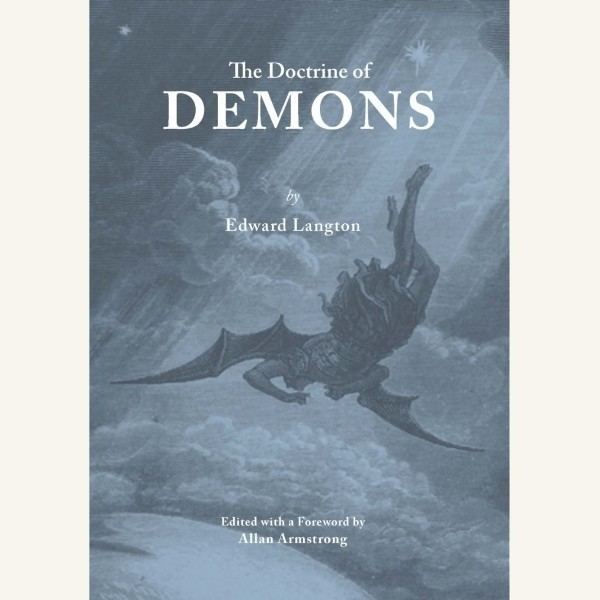 Edward Langton THE DOCTRINE OF DEMONS by Edward Langton Imagier Publishing