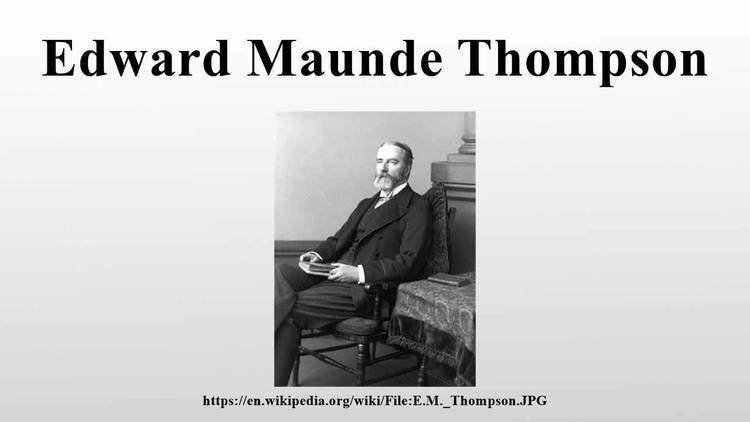 Edward Maunde Thompson Edward Maunde Thompson YouTube