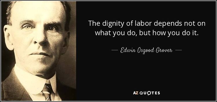 Edwin Osgood Grover QUOTES BY EDWIN OSGOOD GROVER AZ Quotes