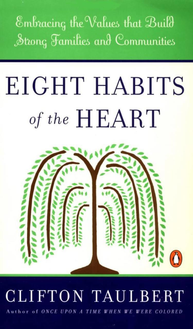Eight Habits of the Heart: Embracing the Values that Build Strong Communities t0gstaticcomimagesqtbnANd9GcTuUbpJj7uTlBBn5