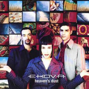 Ekova Ekova Heaven39s Dust CD Album at Discogs
