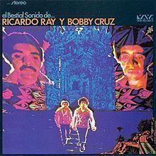 El Bestial Sonido de Ricardo Ray y Bobby Cruz httpsuploadwikimediaorgwikipediaenthumb2