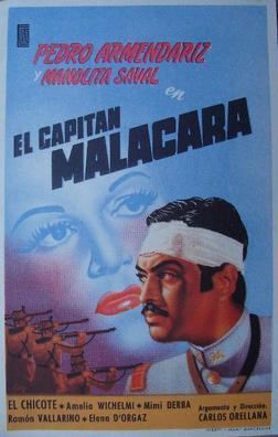 El Capitan Malacara movie poster