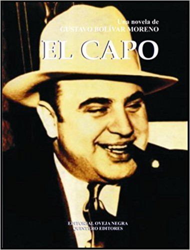 El capo El Capo Amazoncouk Gustavo Bolivar Moreno 9789580611110 Books