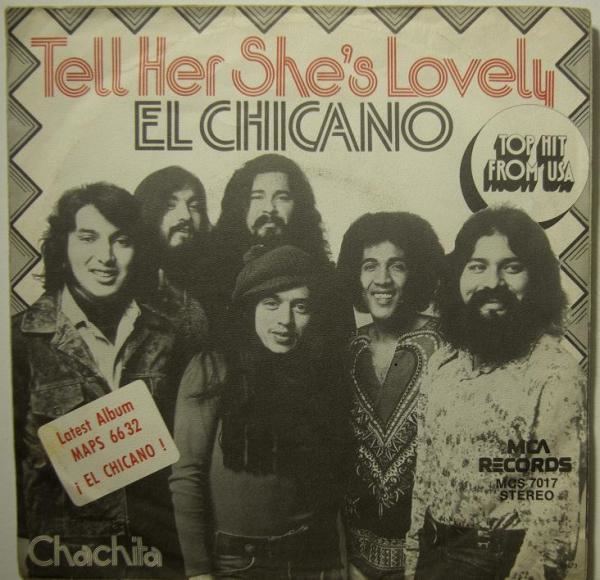 El Chicano FAGOstore El Chicano Tell Her She39s Lovely 7quot
