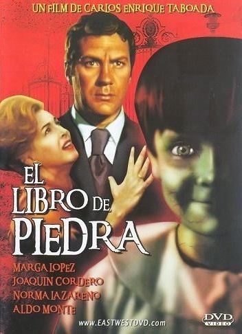 El Libro de piedra El libro de piedra The Book of Stone 1969 Carlos Enrique Taboada