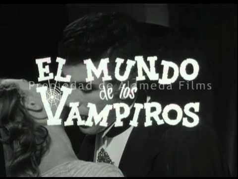 El mundo de los vampiros El mundo de los vampiros trailer original World of vampires