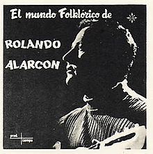 El mundo folklórico de Rolando Alarcón httpsuploadwikimediaorgwikipediaenthumbe