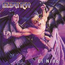 El Niño (Eldritch album) httpsuploadwikimediaorgwikipediaenthumb9