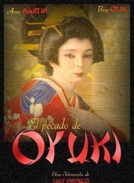 El pecado de Oyuki (telenovela) httpsuploadwikimediaorgwikipediaen99cEl
