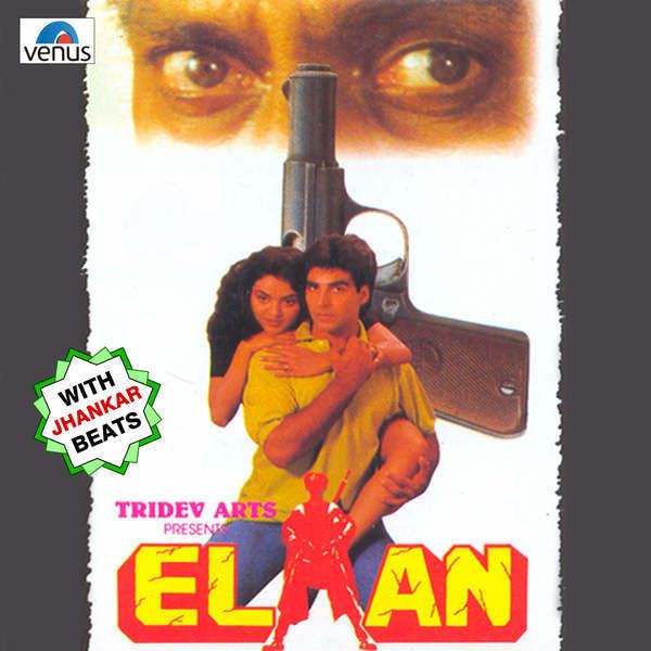 Elaan 1994 Mp3 Songs Bollywood Music