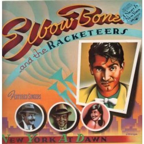 Elbow Bones and the Racketeers New york at dawn by Elbow Bones And The Racketeers LP with grigo
