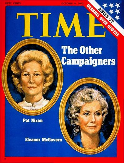 Eleanor McGovern TIME Magazine Cover Pat Nixon and Eleanor McGovern Oct